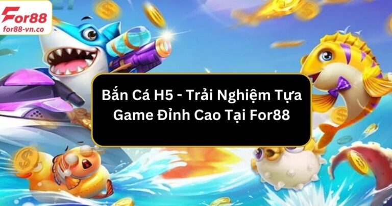 ban ca h5