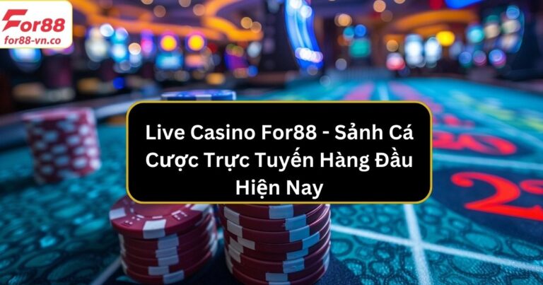 live casino for88