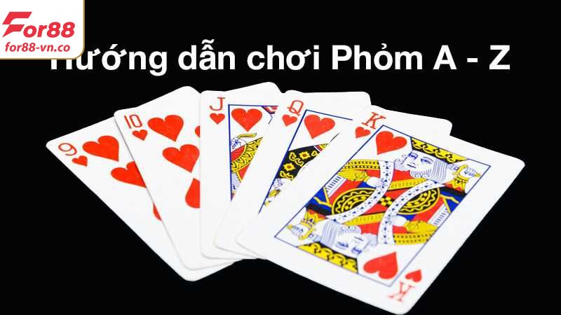 Khám phá mọi quy luật trong game bài phỏm