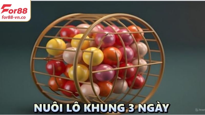 Khái niệm về thuật ngữ nuôi lô khung 3 ngày